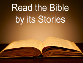 Read the Bible by Its Stories